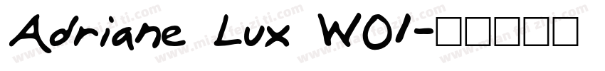 Adriane Lux W01字体转换